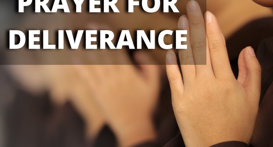 Prayer for Deliverance