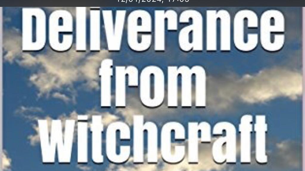 7 Shattering Keys: Your Absolute Guide to Deliverance from Witchcraft and Demonic Torment 😨 1 deliverance from Witchcraft